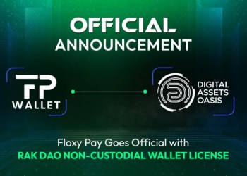 Floxy Pay Receives UAE RAK DAO License for Non-Custodial Wallet