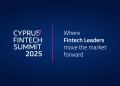 Cyprus Fintech Summit 2025