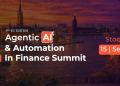 Agentic AI & Automation in Finance Summit 2026